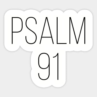 Psalm 91 Sticker